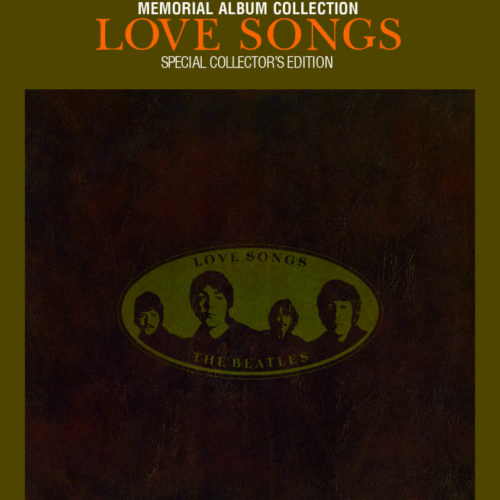 THE BEATLES / LOVE SONGS