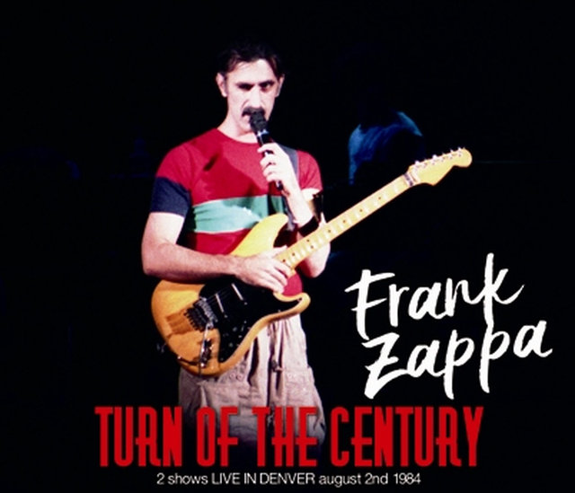 Frank Zappa フランク・ザッパ/ 84年8月2日デンバー EARLY & LATE SHOW ...