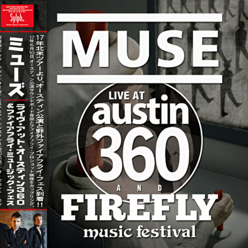 MUSE - LIVE AT AUSTIN 360