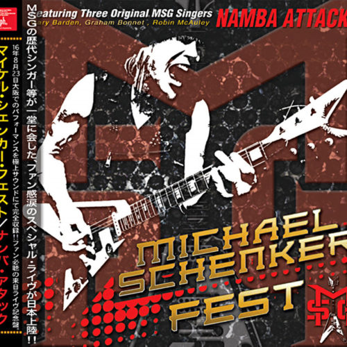 MICHAEL SCHENKER FEST - NAMBA ATTACK!!