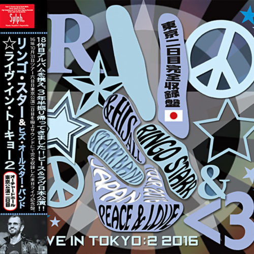 RINGO STARR & HIS ALL STARR BAND - LIVE IN TOKYO : 2 2016