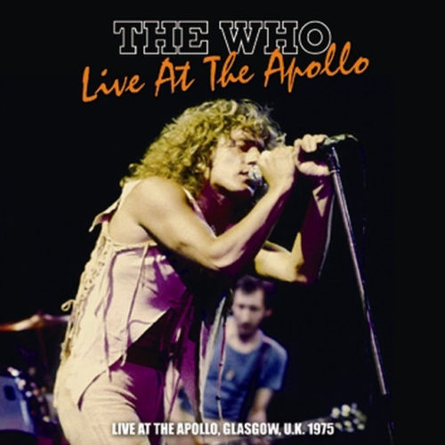 THE WHO / LIVE AT THE APOLLO 1975