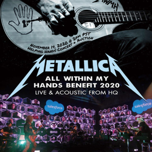 METALLICA / ALL WITHIN MAY HANDS BENEFIT 2020
