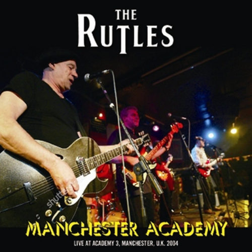 THE RUTLES / MANCHESTER ACADEMY