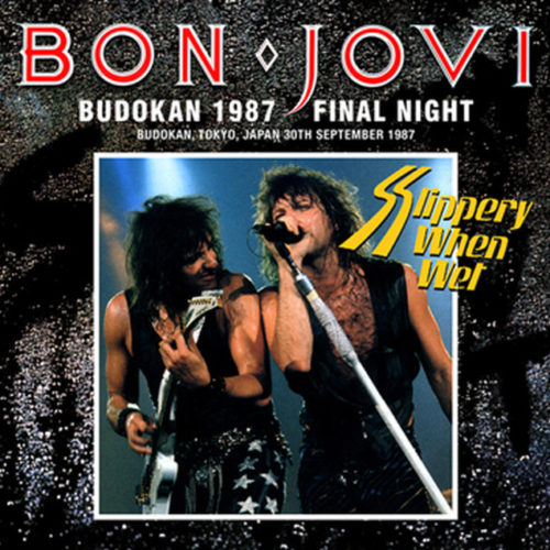 BON JOVI / BUDOKAN 1987 FINAL NIGHT