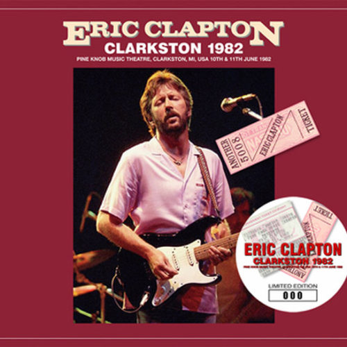 ERIC CLAPTON / CLARKSTON 1982
