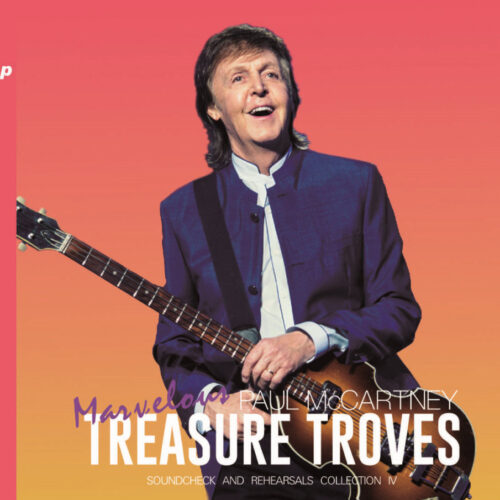 PAUL McCARTNEY / Marvelous TREASURE TROVES SOUNDCHECK AND REHEARSALS COLLECTION IV