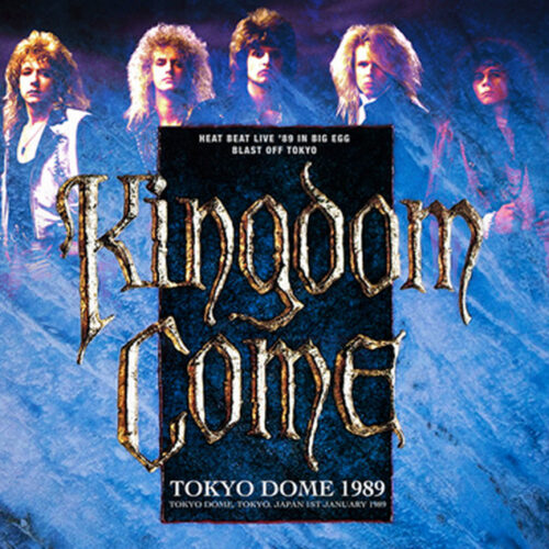 KINGDOM COME / TOKYO DOME 1989