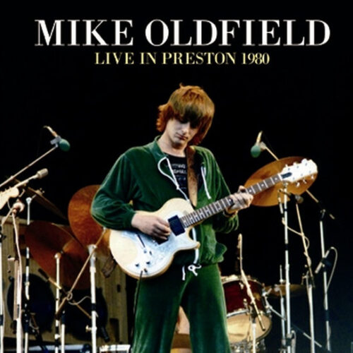 MIKE OLDFIELD / LIVE IN PRESTON 1980