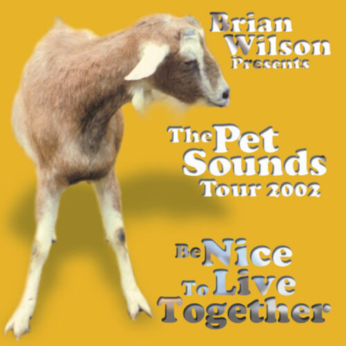 BRIAN WILSON / BE NICE TO LIVE TOGETHER