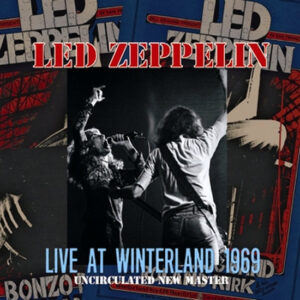 LED ZEPPELIN / LIVE AT WINTERLAND 1969