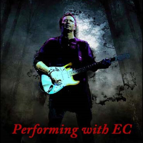 Eric Clapton / Performing with EC