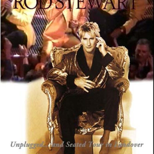 Rod Stewart / Unplugged...and Seated Tour in Landover