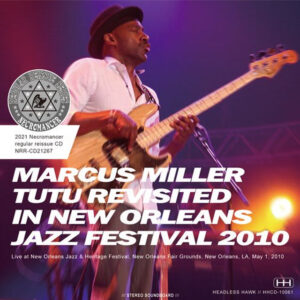 MARCUS MILLER / TUTU REVISITED IN NEW ORLEANS