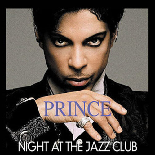 PRINCE / Night At The Jazz Club