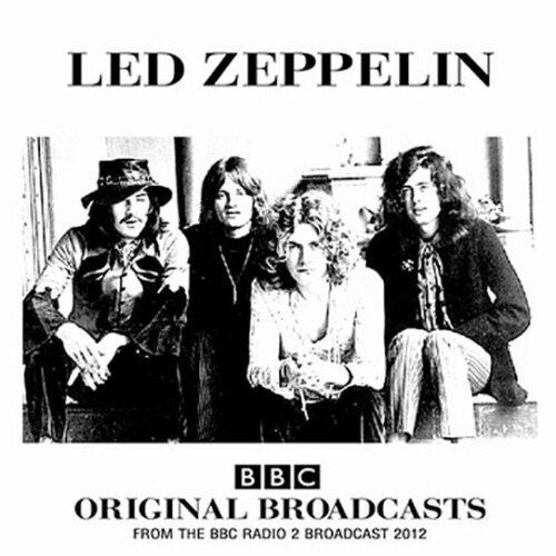 LED ZEPPELIN / Original BBC Broadcasts