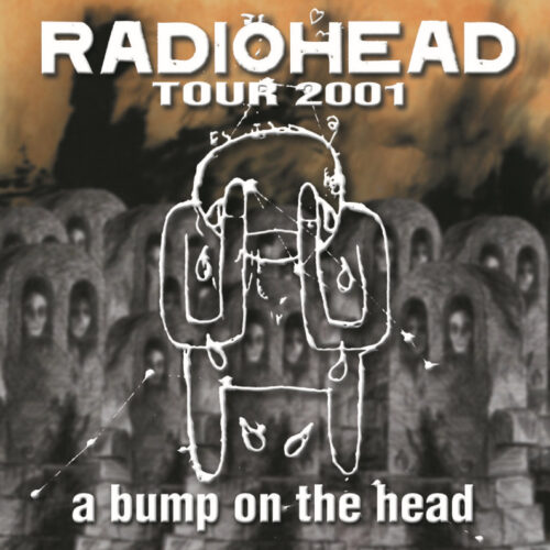 RADIOHEADI - A BUMP ON THE HEAD