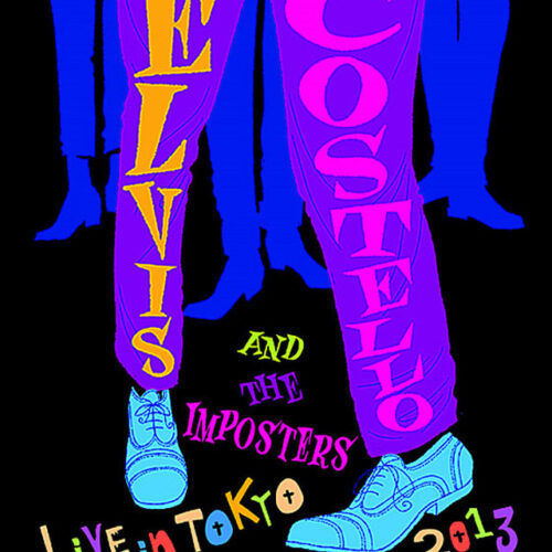 ELVIS COSTELLO & The Imposters - Live In Tokyo 2013