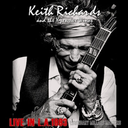 KEITH RICHARDS and X-PENSIVE WINOS / LIVE IN L.A.1993