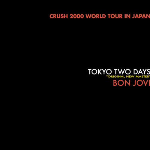 BON JOVI - TOKYO TWO DAYS -Limited Edition-