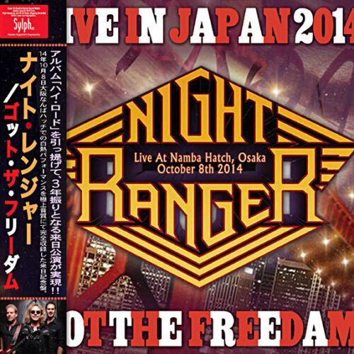NIGHT RANGER - Got The Freedam