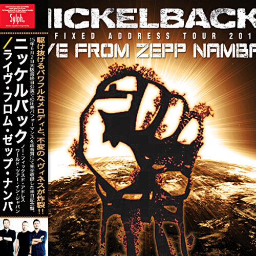 NICKELBACK - Live From Zepp Namba