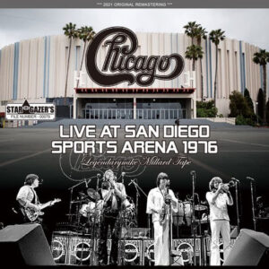 CHICAGO / LIVE AT SAN DIEGO SPORTS ARENA 1976
