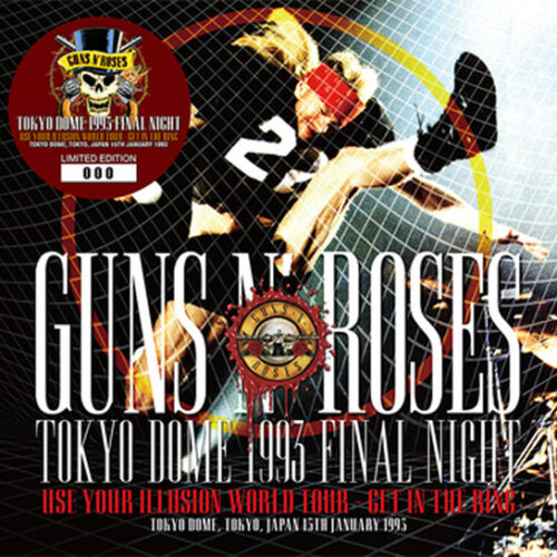 GUNS N' ROSES / TOKYO DOME 1993 FINAL NIGHT