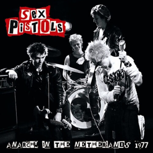 SEX PISTOLS / ANARCHY IN THE NETHERLANDS 1977