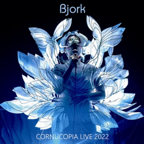 BJORK / CORNUCOPIA LIVE 2022