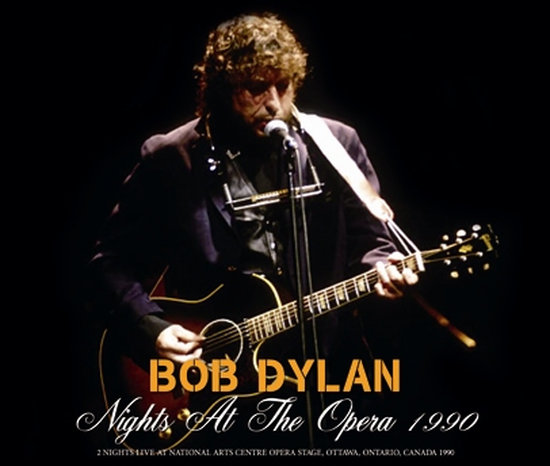 BOB DYLAN / NIGHTS AT THE OPERA 1990