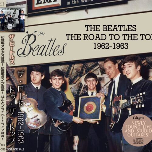 THE BEATLES / THE ROAD TO THE TOP 1962-1963