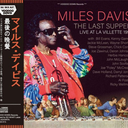 MILES DAVIS / THE LAST SUPPER / LIVE AT LA VILLETTE 1991