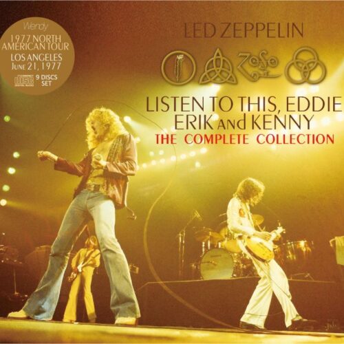 LED ZEPPELIN / 1977 LISTEN TO THIS, EDDIE COMPLETE