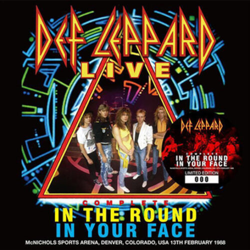 DEF LEPPARD / COMPLETE IN THE ROUND IN YOUR FAC