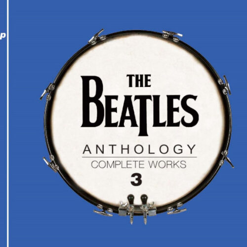 THE BEATLES / ANTHOLOGY : COMPLETE WORKS 3