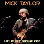 ミック・テイラー　　ミックテイラー　DVD Mick Taylor ミック・テイラー/London,UK 10.19.2001 Complete