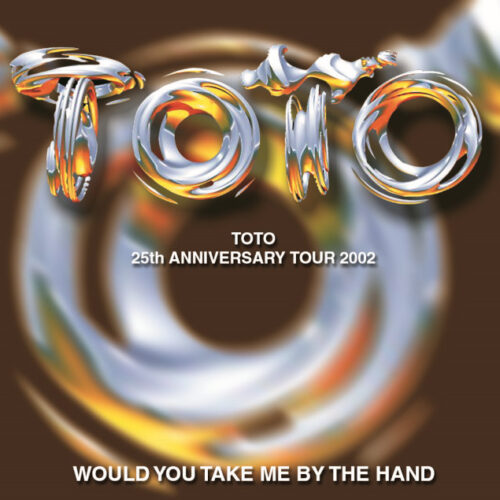 TOTO - WOULD YOU TAKE ME BY THE HAND