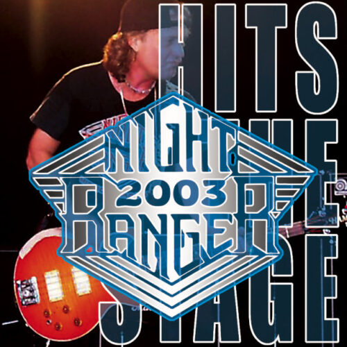 SY0543 / NIGHT RANGER - HITS THE STAGE