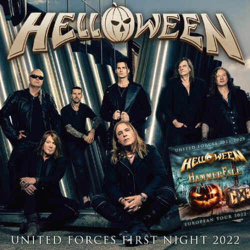 HELLOWEEN / UNITED FORCES FIRST NIGHT 2022