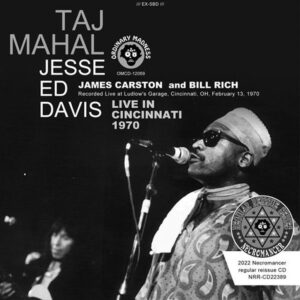 TAJ MAHAL FEATURING JESSE ED DAVIS / LIVE IN CINCINNATI 1970