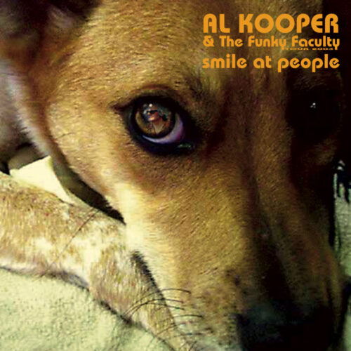 AL KOOPER & The Funky Faculty - SMILE AT PEOPLE