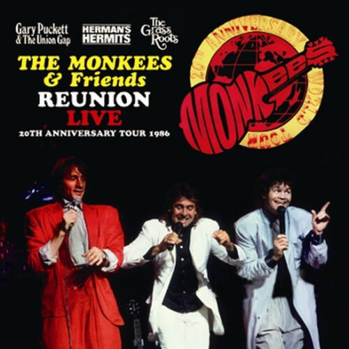 THE MONKEES & FRIENDS / REUNION LIVE!