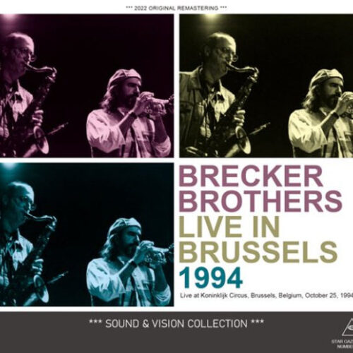 BRECKER BROTHERS / LIVE IN BRUSSELS 1994