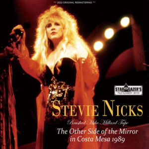 STEVIE NICKS / THE OTHER SIDE OF THE MIRROR IN COSTA MESA 1989