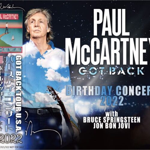 PAUL McCARTNEY / 2022 BIRTHDAY CONCERT
