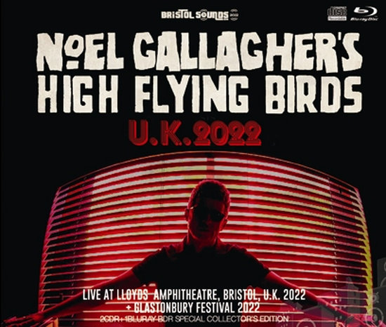 NOEL GALLAGHER'S HIGH FLYING BIRDS / U.K. 2022