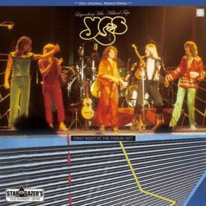 YES / FIRST NIGHT AT THE FORUM 1977