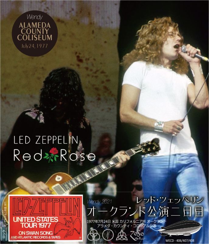 LED ZEPPELIN RED ROSE 1977 OAKLAND