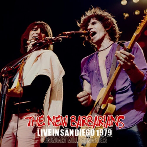 THE NEW BARBARIANS / LIVE IN SAN DIEGO 1979